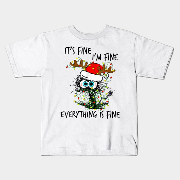 Its Fine Im Fine Everything Is Fine Christmas Kids T-Shirt by rhazi mode plagget